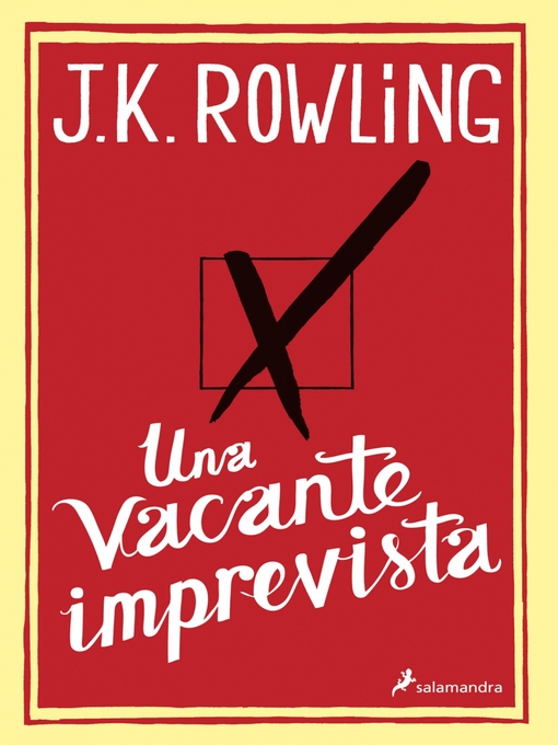 Title details for Una vacante imprevista by J.K. Rowling - Available